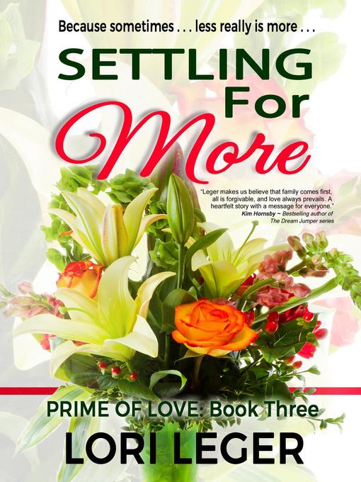 Title details for Settling For More by Lori Leger - Available